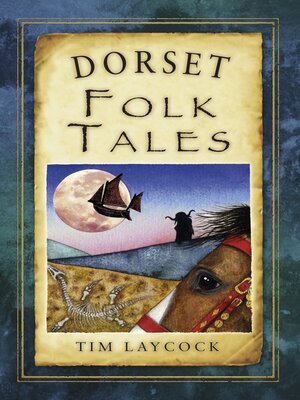 cover image of Dorset Folk Tales